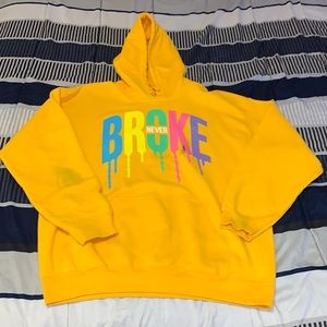 Never broke hoodie
